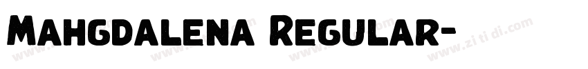 Mahgdalena Regular字体转换